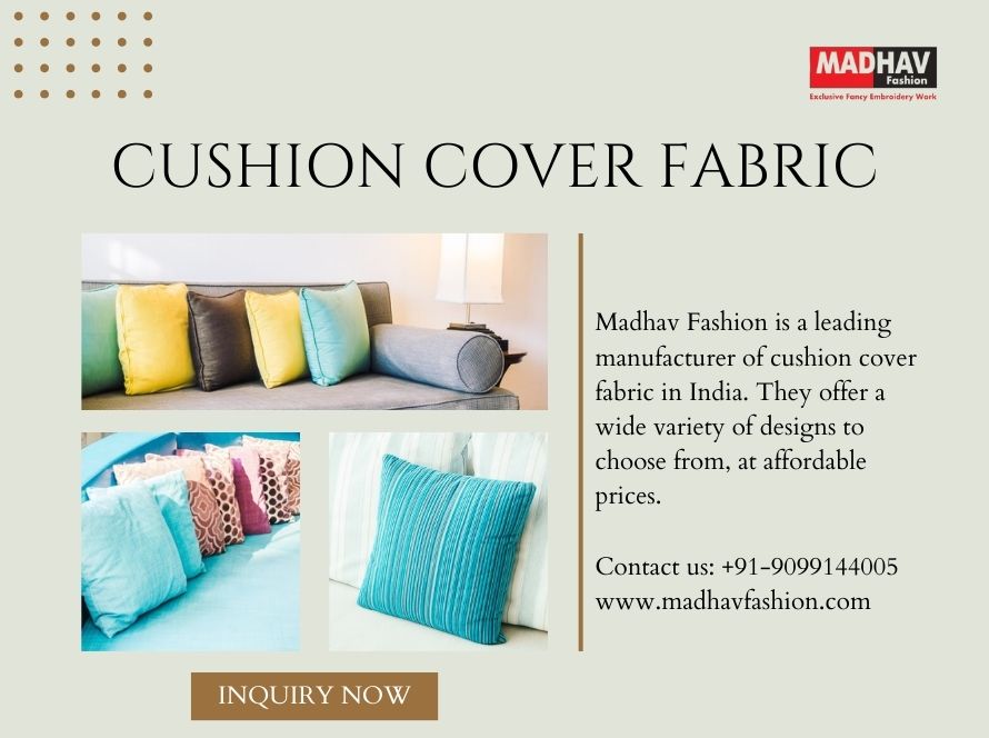 Cushion Cover Fabric Manufacturer in Gujarat