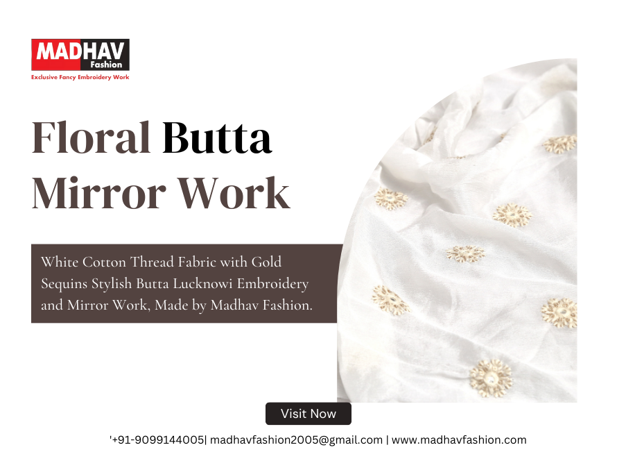 Beautiful Floral Butta Mirror Work Fabrics