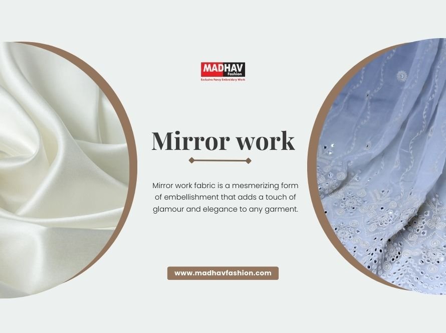 Designer Mirror Work Fabric Supplier in New Delhi