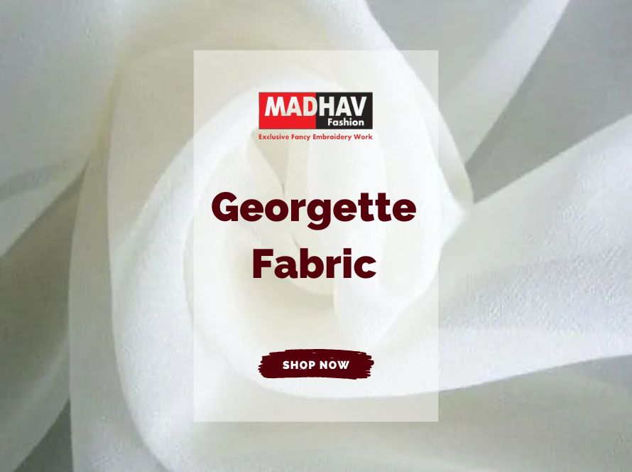 What is Dyeable Georgette Fabric?