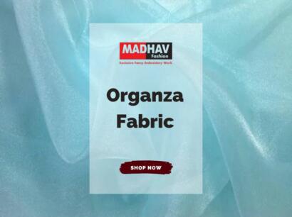 What is Dyeable Organza Fabrics?