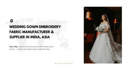 Wedding Gown Embroidery Fabric Manufacturer & Supplier in India, Asia
