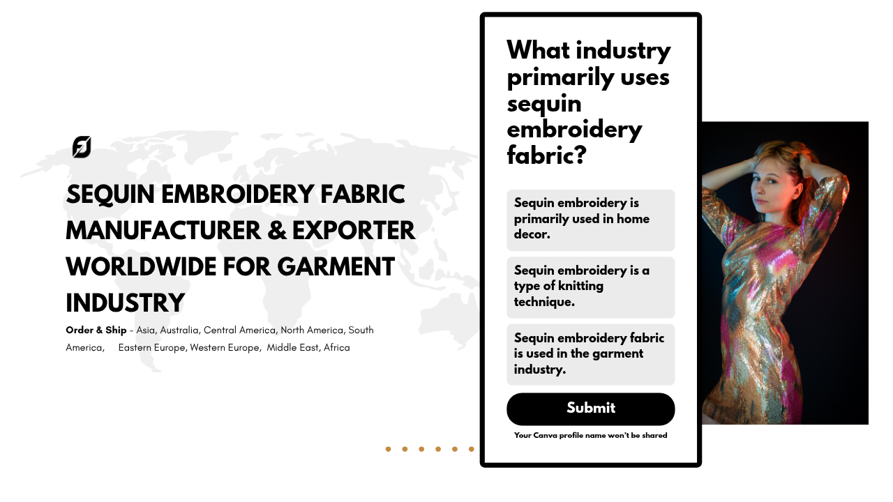 Sequin Embroidery Fabric Manufacturer & Exporter Worldwide for Garment Industry