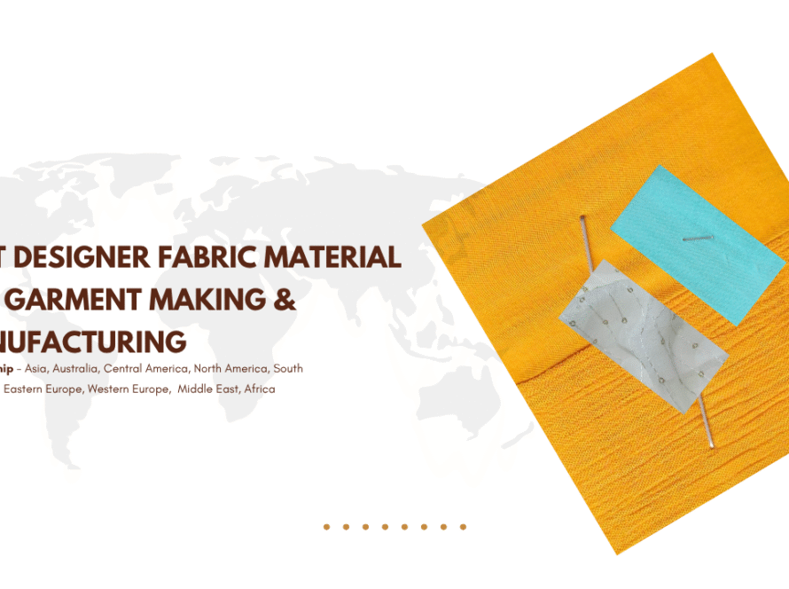 Best Designer Fabric Material for Garment Making & Manufacturing