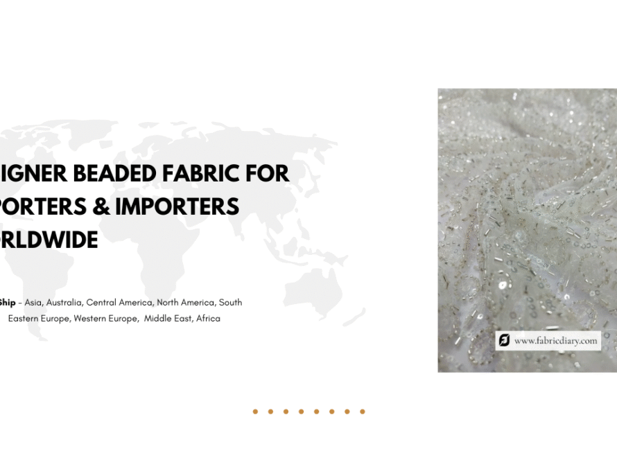 Designer Beaded Fabric for Exporters & Importers Worldwide