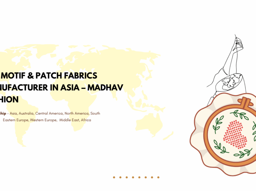 Top Motif & Patch Fabrics Manufacturer in Asia | Madhav Fashion