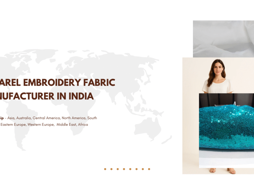 Apparel Embroidery Fabric Manufacturer in India