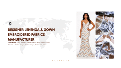 Designer Lehenga & Gown Embroidered Fabrics Manufacturer