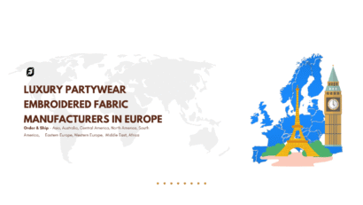 Luxury Partywear Embroidered Fabric Manufacturers in Europe