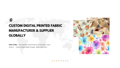 Custom Digital Printed Fabric Manufacturer & Supplier Globally