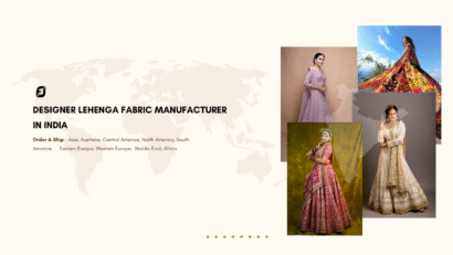 Designer Lehenga Fabric Manufacturer in India