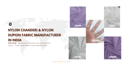 Top Nylon Chanderi & Dupion Fabric Manufacturer – MF