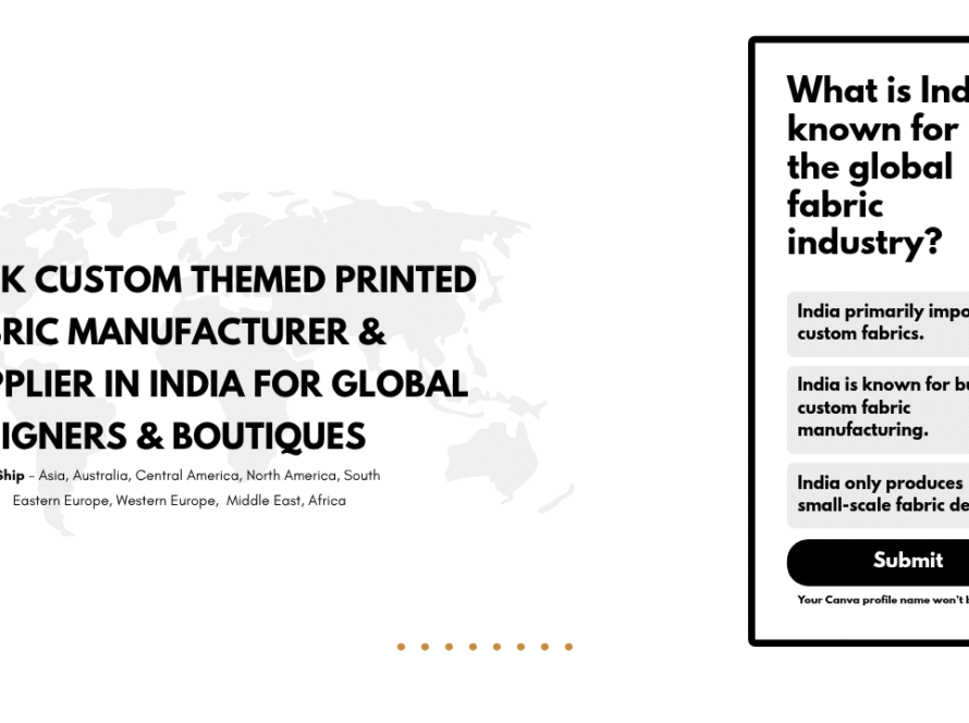 Bulk Custom Themed Printed Fabric Manufacturer & Supplier in India for Global Designers & Boutiques