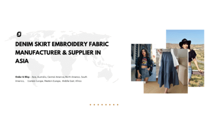 Denim Skirt Embroidery Fabric Manufacturer & Supplier in Asia