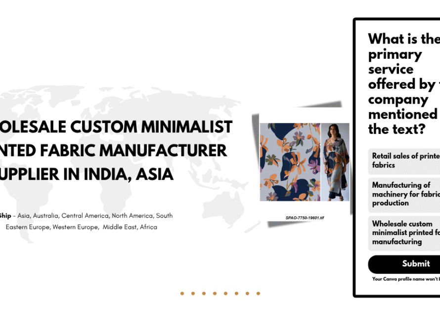 Wholesale Custom Minimalist Printed Fabric Manufacturer & Supplier in India, Asia