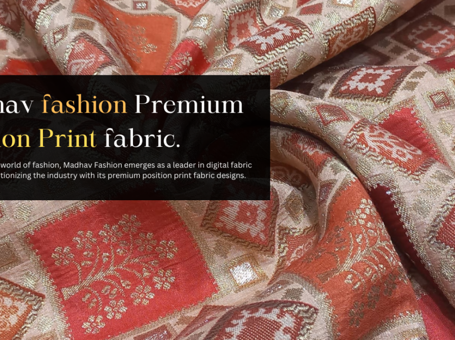 Madhav fashion Premium Position Print fabric.