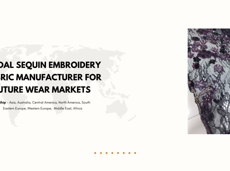 Bridal Sequin Embroidery Fabric Manufacturer for Couture Wear Markets