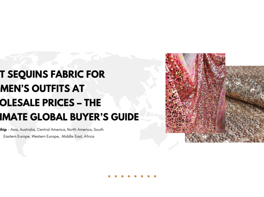 Best Sequins Fabric for Women’s Outfits | Wholesale Prices