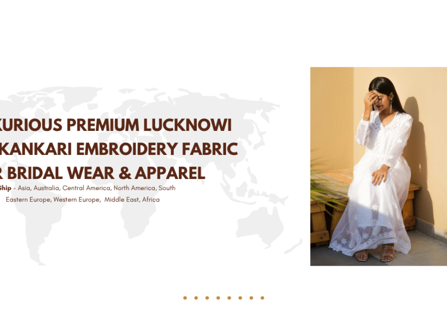 Luxury Lucknowi Chikankari Fabric for Bridal & Couture Wear