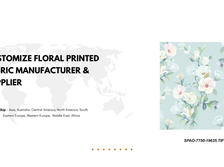 Customize Floral Printed Fabric Manufacturer & Supplier