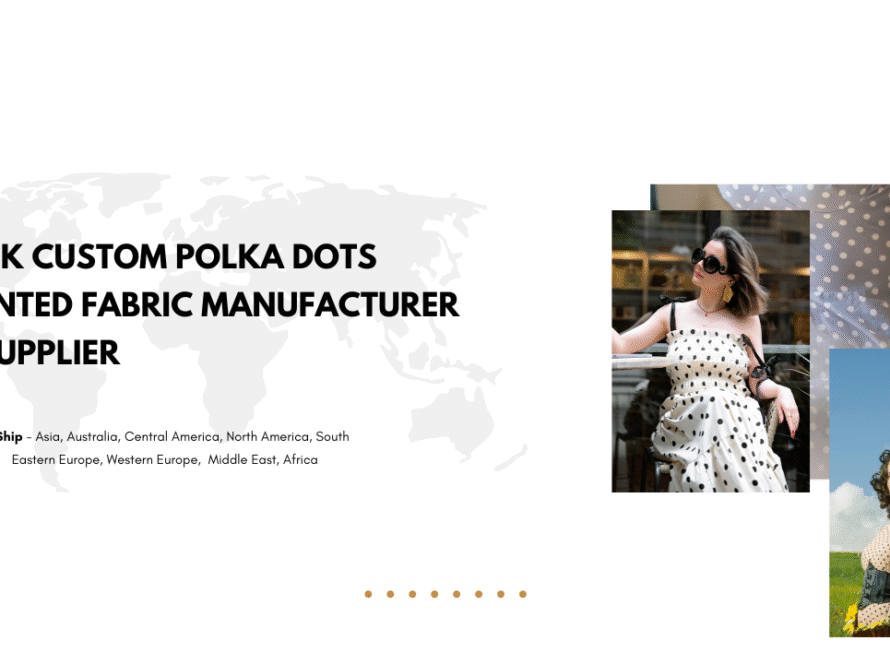 Bulk Custom Polka Dots Printed Fabric Manufacturer & Supplier