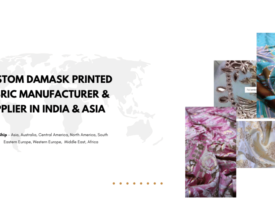 Custom Damask Printed Fabric Manufacturer & Supplier in India & Asia