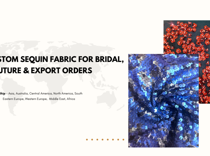 Custom Sequin Fabric for Bridal, Couture & Export Orders