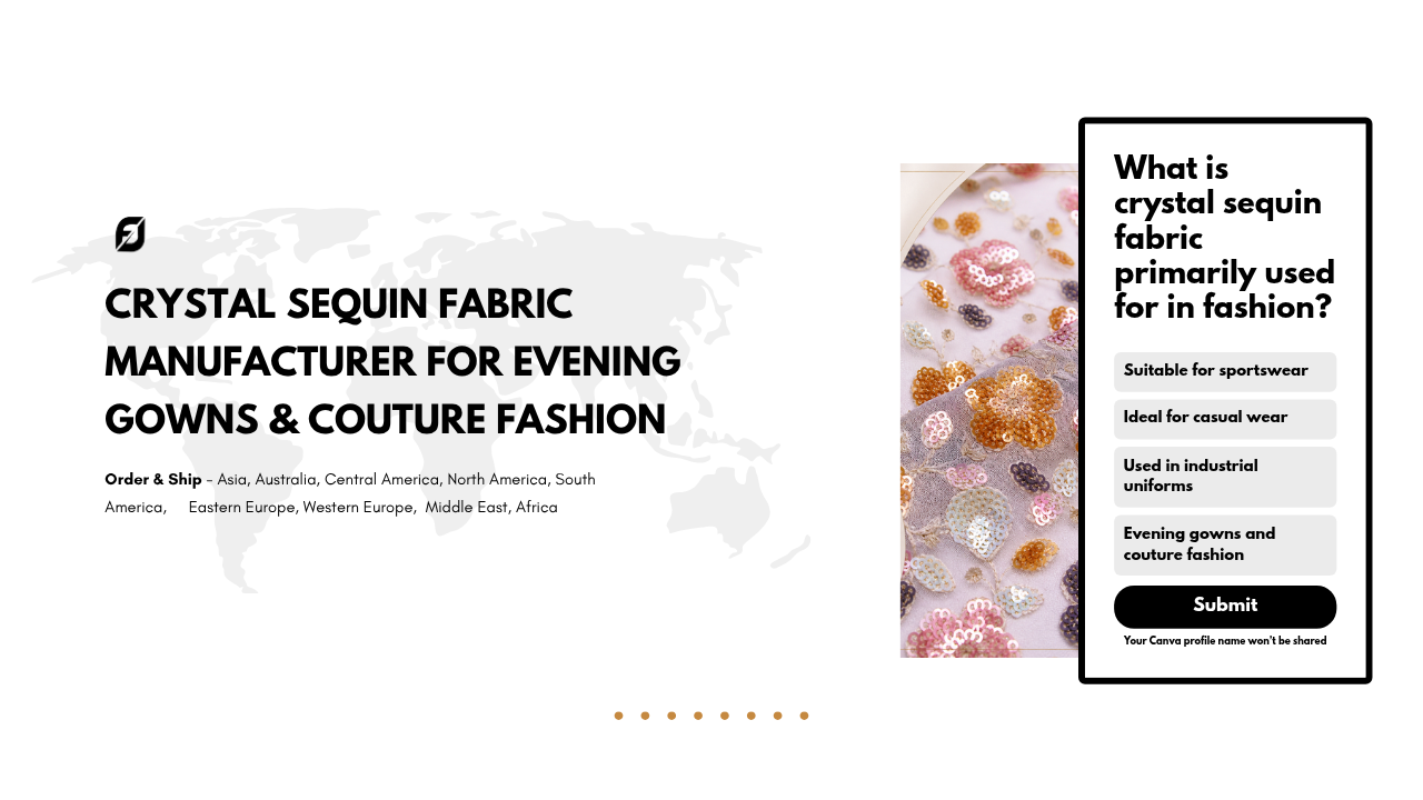 Crystal Sequin Fabric Manufacturer for Evening Gowns & Couture Fashion