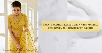 How to Create Sarees with Embroidered Butis Using Madhav Fashion Fabrics