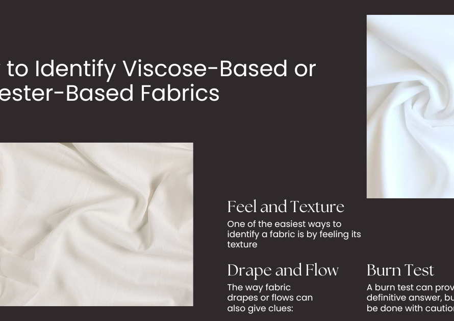 How to Identify Viscose-Based or Polyester-Based Fabrics