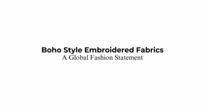 Boho Style Embroidered Fabrics