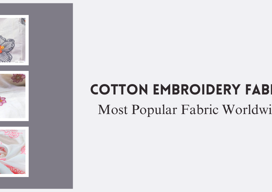 Types of Cotton Embroidery Fabric You Need to Know