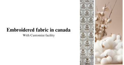 Embroidered fabric in canada