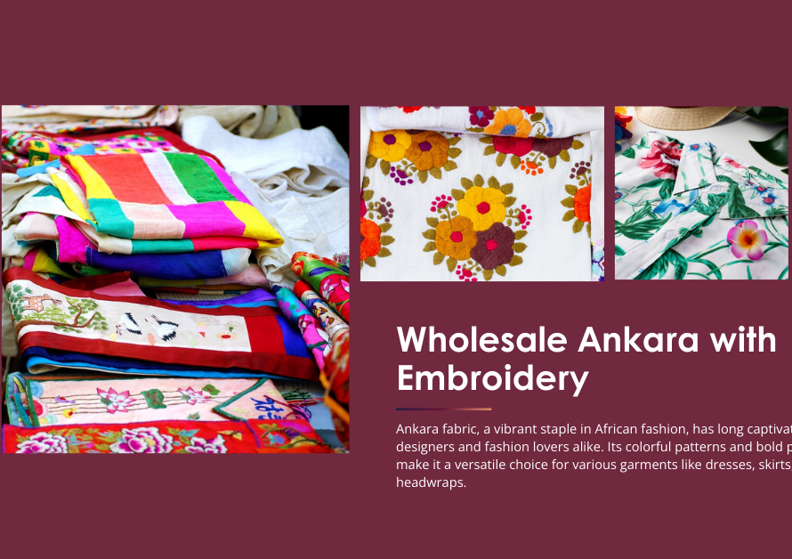 Wholesale Ankara with Embroidery