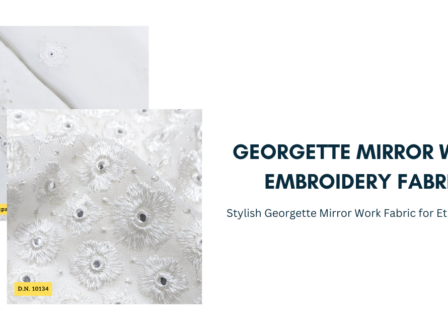 Georgette Mirror Work Embroidery Fabric