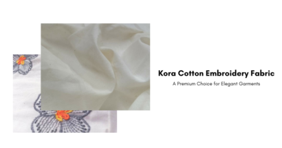 Kora cotton embroidery fabric with intricate designs, showcasing its natural off-white color and eco-friendly appeal for premium garments