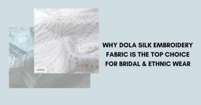 Why Dola Silk Embroidery Fabric is the Top Choice for Bridal & Ethnic Wear (1)