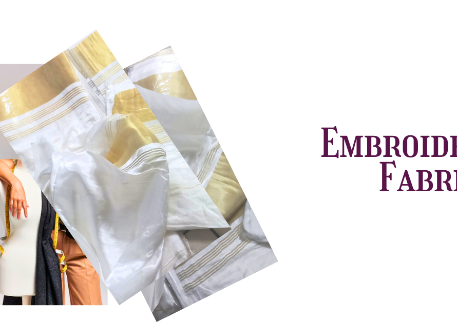 Top Embroidery Fabrics in Arunachal Pradesh for Designers & Brands