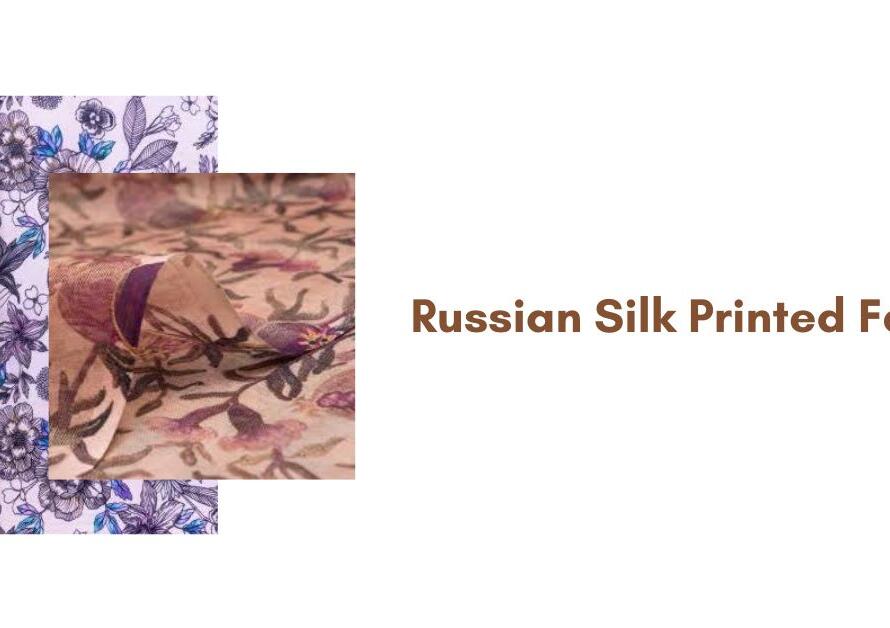 Russian Silk Printed Fabric