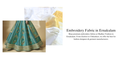 Embroidery Fabric in Ernakulam