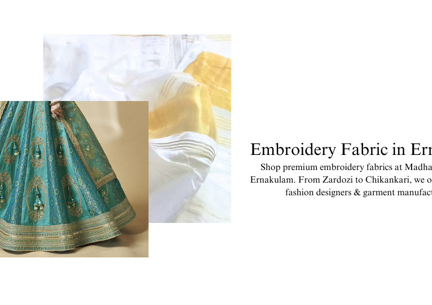 Embroidery Fabric in Ernakulam