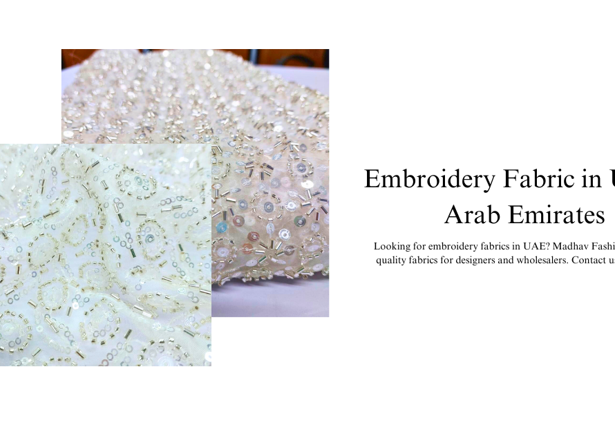 Embroidery Fabric in the United Arab Emirates: Luxury fabric for bulk order