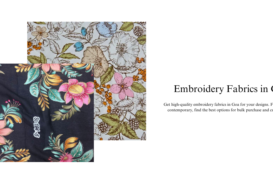 Embroidery Fabrics in Goa