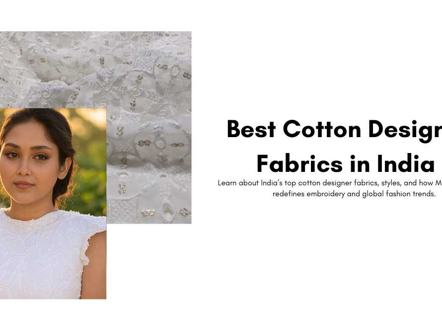 Best Cotton Designer Fabrics in India