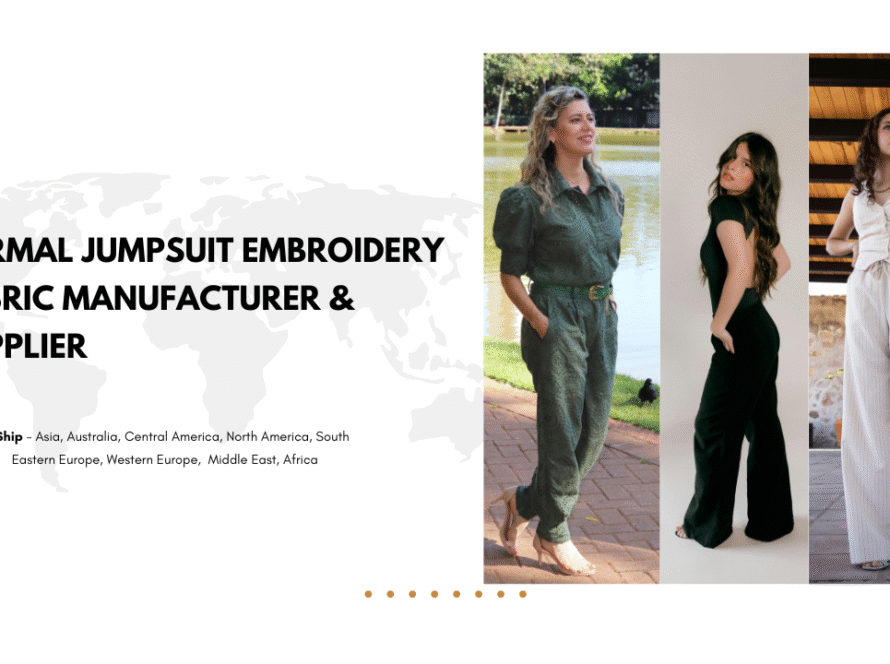 Formal Jumpsuit Embroidery Fabric Manufacturer & Supplier