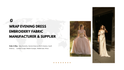 Wrap Evening Dress Embroidery Fabric Manufacturer & Supplier