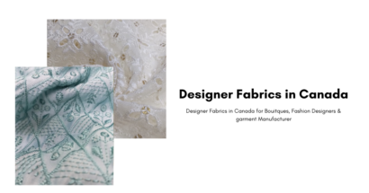 Designer Fabrics in Canada for Bouitques, Fashion Designers & garment Manufacturer