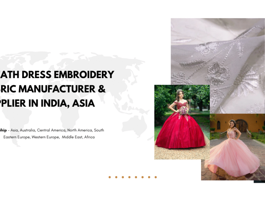 Sheath Dress Embroidery Fabric Manufacturer & Supplier in India, Asia