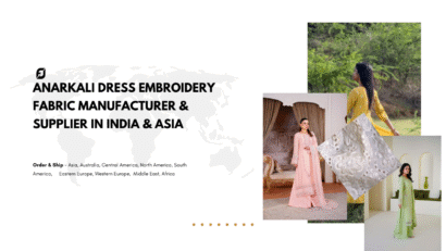 Anarkali Dress Embroidery Fabric Manufacturer & Supplier in India & Asia