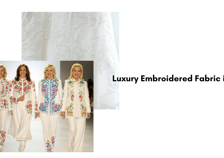 Luxury Embroidered Fabric in India